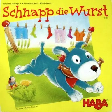 A moi la saucisse ! (Schnapp die Wurst)