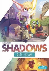 Shadows "Amsterdam"